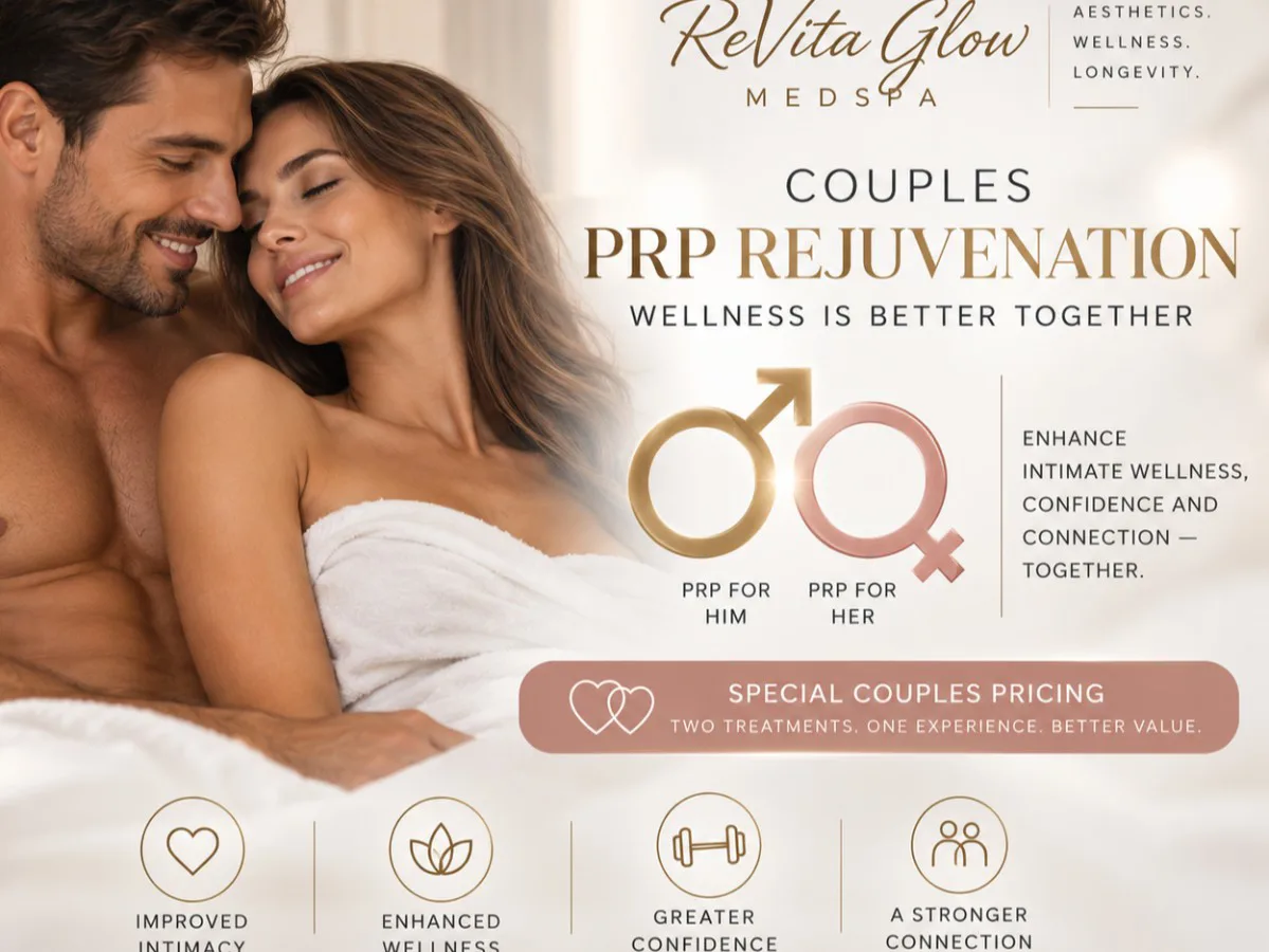 Couples PRP Rejuvenation: Two Treatments. One Experience. Better Value.